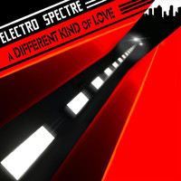 Electro Spectre - A Different Kind of Love