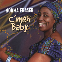 Norma Fraser - C'Mon Baby