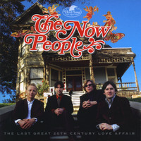 The Now People - The Last Great 20th Century Love Affair