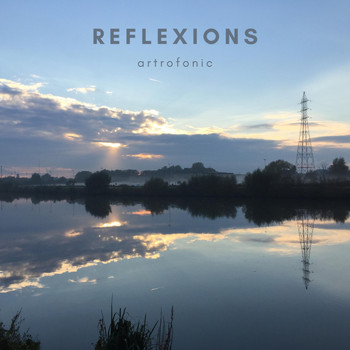 Artrofonic - Reflexions