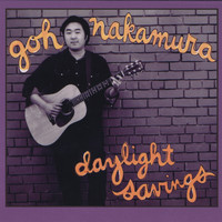 Goh Nakamura - Daylight Savings (remastered)