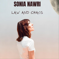 Sonia Nawri - Law and Chaos