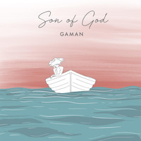 Gaman - Son of God
