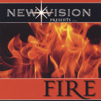 New Vision - FIRE!