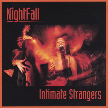 Nightfall - Intimate Strangers