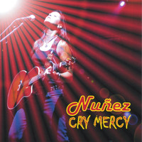 Nunez - Cry Mercy
