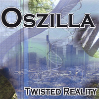 Oszilla - Twisted Reality