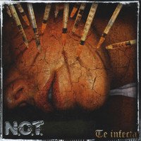 N.O.T. - Te Infecta - EP (Explicit)