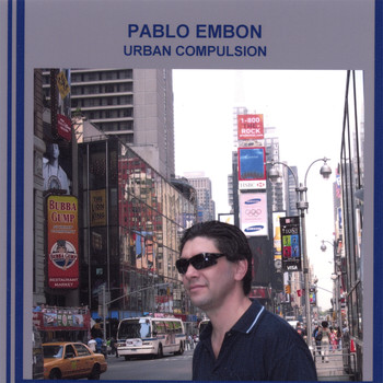 Pablo Embon - Urban Compulsion