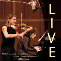 Nadja Salerno-Sonnenberg - LIVE Nadja Salerno-Sonnenberg & Anne-Marie McDermott