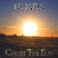 Nuada - Court The Sun