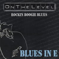 On the Level - Blues in E