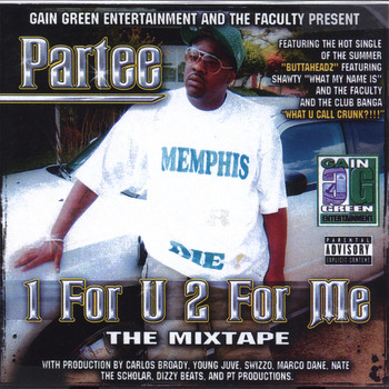 Partee - One For U, Two For Me
