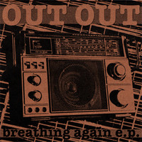 Out Out - Breathing Again EP