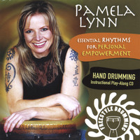 Pamela Lynn - Essential Rhythms For Personal Empowerment