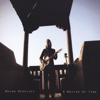 Nolan McKelvey - A Matter of Time