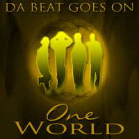 One World - Da Beat Goes On
