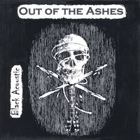 Out of the Ashes - Black Acoustic