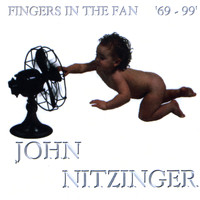 John Nitzinger - Fingers in the Fan