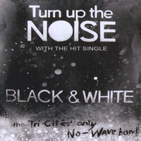 Noise - Turn Up the Noise