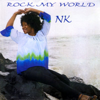 NK - Rock My World