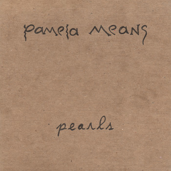 Pamela Means - Pearls