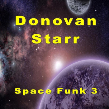 Donovan Starr - Space Funk 3