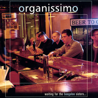 organissimo - Waiting For The Boogaloo Sisters