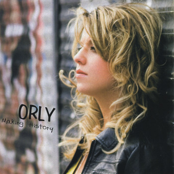 Orly - Making History