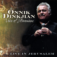 Onnik Dinkjian - Voice Of Armenians
