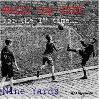 Nine Yards - For the 1st time... - Single