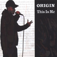 Origin - This Is Me