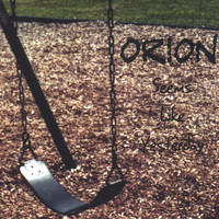 Orion - Seems Like Yesterday