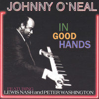 Johnny O'Neal - In Good Hands