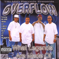 Overflow - What Legends Are Made Of