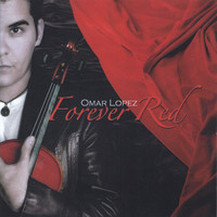 Omar Lopez - Forever Red