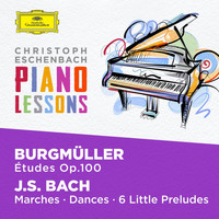 Christoph Eschenbach - Piano Lessons - Burgmüller: 25 Etudes Op. 100; Bach, J.S.: Six little Preludes, BWV 933-938, Various Piano Pieces
