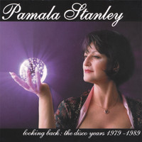 Pamala Stanley - Looking Back The Disco Years 1979-1989