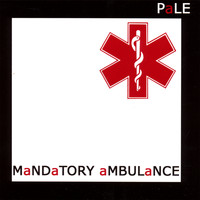 Pale - Mandatory Ambulance