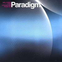 Paradigm - Melodies For Uncertain Robots