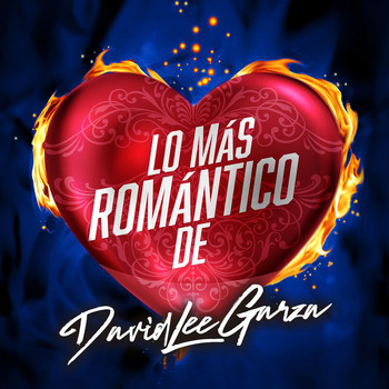 David Lee Garza - Lo Más Romántico De