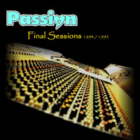 Passion - Final Sessions 1994 / 1995