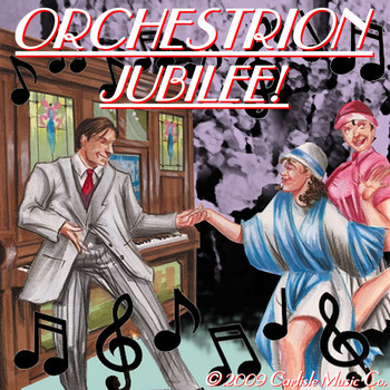 Orchestrion Jubilee Vol. 1 - Wurlitzer Style "C" Orchestrion "MR. SAM"