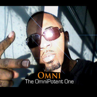 Omni - The OmniPotent one