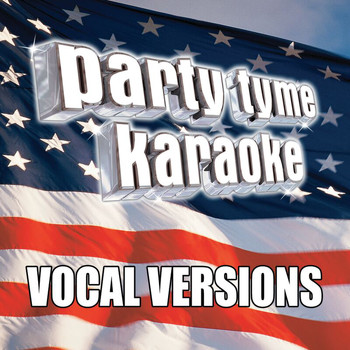 Party Tyme Karaoke - Party Tyme Karaoke - Americana 2 (Vocal Versions)