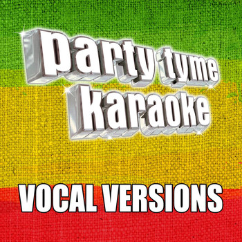 Party Tyme Karaoke - Party Tyme Karaoke - Reggae Hits 1 (Vocal Versions)