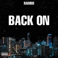 RAMBO - BACK ON (Explicit)