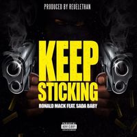 Ronald Mack - Keep Sticking (Explicit)