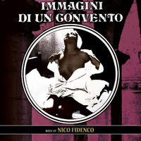 Nico Fidenco - Immagini di un convento (Original Motion Picture Soundtrack)