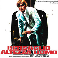 Stelvio Cipriani - Bersaglio altezza uomo (Original Motion Picture Soundtrack)